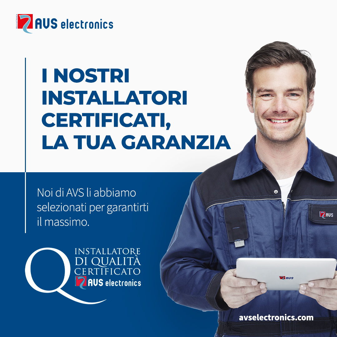 AVS Electronics - Tecnoelettra installatore Certificato - la tua garanzia