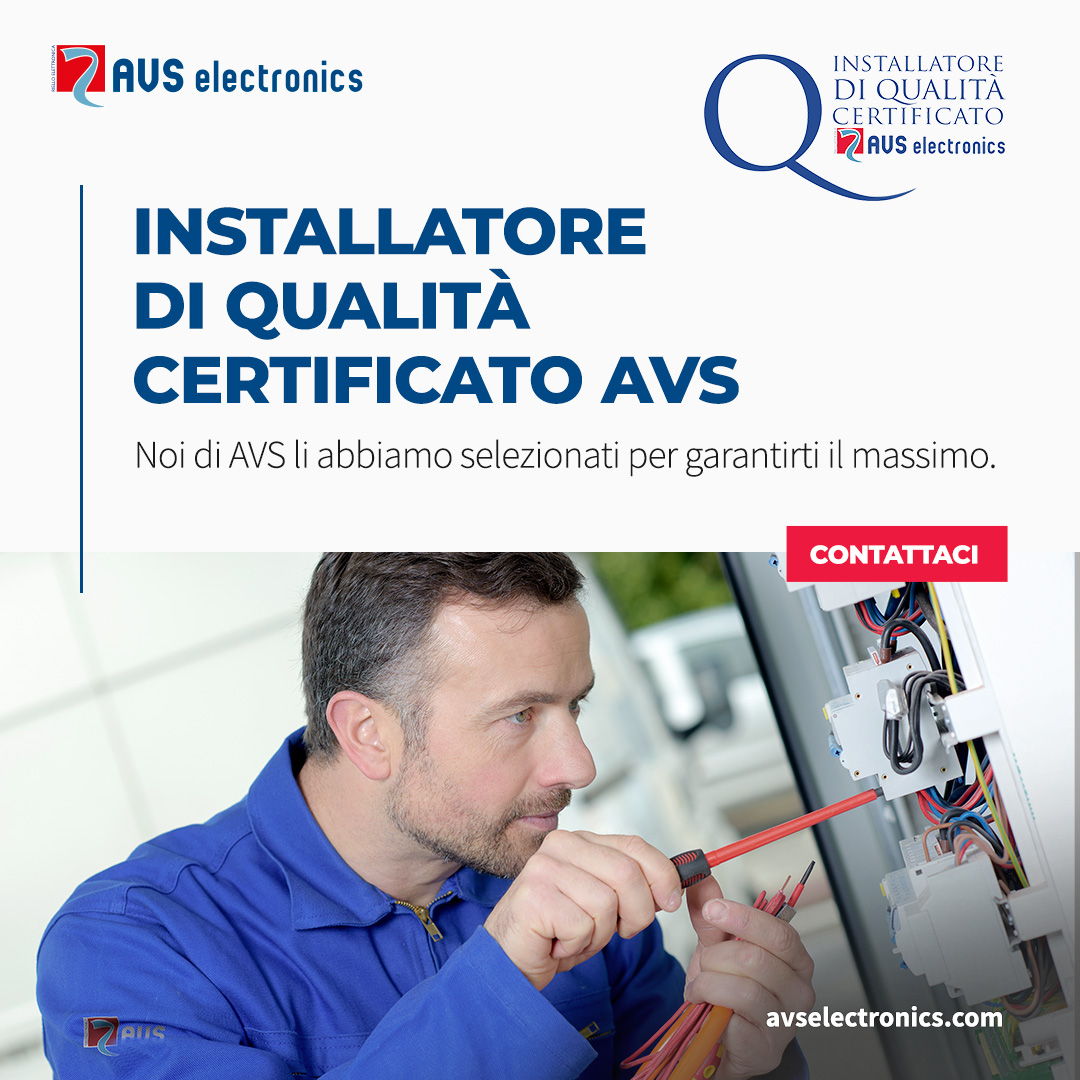 AVS Electronics - Tecnoelettra installatore di qualità certificato